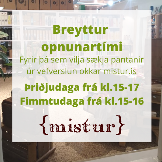 Breyttur opnunartími í Mistur