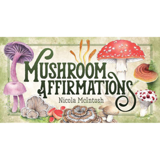 Mushroom affirmations Mini cards - Nicola McIntosh