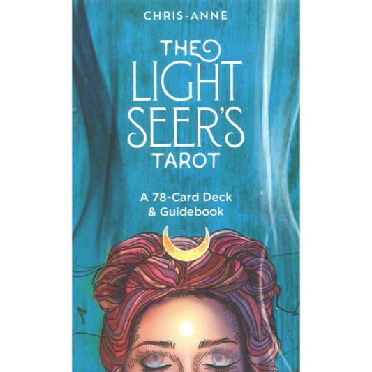 The Light Seer’s Tarot - Chris-Anne
