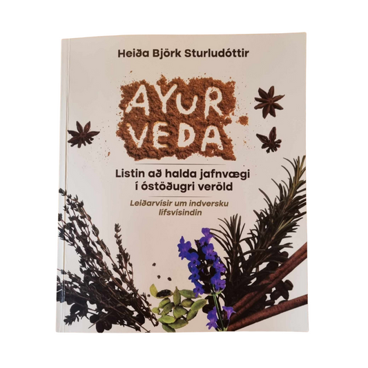 Ayurveda, listin að halda jafnvægi í óstöðugri veröld - bók