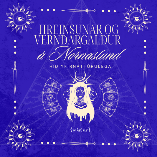Hreinsunar- og verndargaldur á Nornastund
